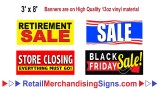 SALE-SIGNS-BANNERS-Outdoor-Posters-Sale-Retirement-Store-Closing-Black-Friday-3x8-SAVINGS-B10-B20-B90-STP-RES-BFS-BYF-SCE