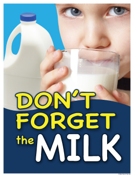 Sign Poster 38in x 50in Don't Forget the Milk