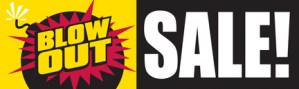 Retail Sale Banners Blowout Sale! bomb