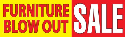 Retail Sale Banners 3 'x 8' Furniture Blow Out Sale Business Store Signage