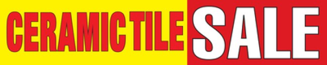 Retail Store Banner 4' x 20' Ceramic Tile Sale