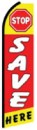 Feather Flag Banner 11.5' Stop Save Here
