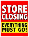 Window Poster Store Closing Everything Must Go