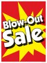 Retail Sale Sign Poster Blow Out Sale