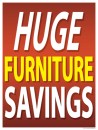 Furniture Window Sale Signs Business Poster 38" x 50" Huge Furniture Savings