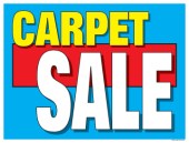 Window Poster 50'' x 38'' Carpet Sale