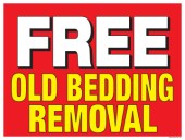 Horizontal Poster 28'' x 22'' Free Old bedding Removal