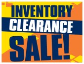 Window Poster 50'' x 38'' Inventory Clearance Sale Horizontal