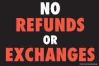 PLC503 | NO REFUNDS OR EXCHANGES | Store Policy Card Sign | 6”x9” | 50pt thick card material