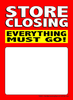 Window Sale Sign Posters Retail Business Store Signs P15SCE Store Closing Everything Must Go P15-22 x 28 